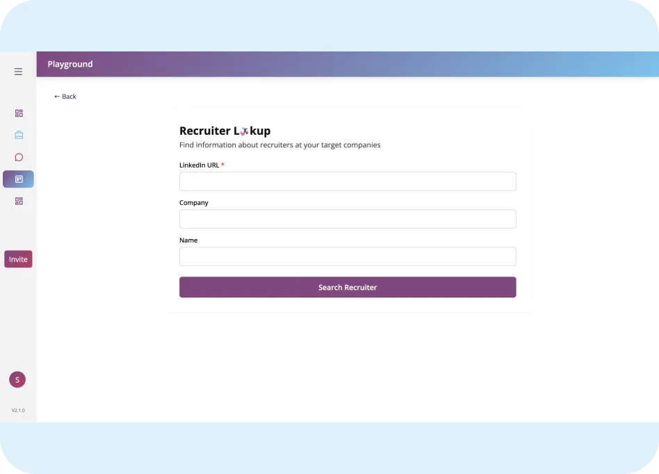 Recruiter lookup tool interface with fields for LinkedIn URL, company, and name, designed for job seekers to find recruiter information.
